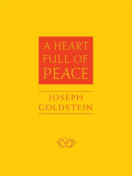 Title details for A Heart Full of Peace by Joseph Goldstein - Available